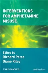 Book cover of Interventions for Amphetamine Misuse by Richard Pates