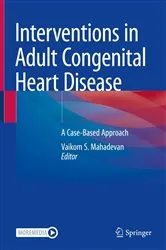 Book cover of Interventions in Adult Congenital Heart Disease by Vaikom S. Mahadevan