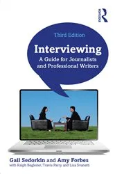 Book cover of Interviewing (3rd ed.) by Gail Sedorkin