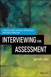 Book cover of Interviewing For Assessment by Michael Hass