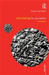 Book cover of Interviewing for Journalists (3rd ed.) by Sally Adams