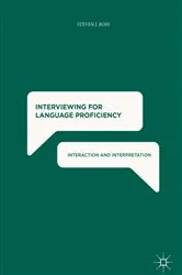 Book cover of Interviewing for Language Proficiency by Steven J. Ross