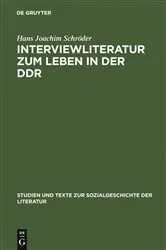Book cover of Interviewliteratur zum Leben in der DDR by Hans Joachim Schröder
