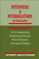 Book cover of Interviews and Interrogations by Art Buckwalter