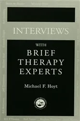 Book cover of Interviews With Brief Therapy Experts by Michael F. Hoyt