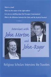 Book cover of Interviews with John Morton & John-Roger by Unknown