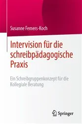 Book cover of Intervision für die schreibpädagogische Praxis by Susanne Femers-Koch