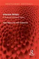 Book cover of Interwar Britain by Sean Glynn