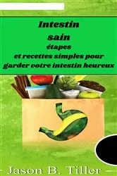 Book cover of Intestin sain by Jason B. Tiller