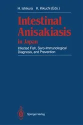 Book cover of Intestinal Anisakiasis in Japan by Hajime Ishikura