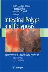 Book cover of Intestinal Polyps and Polyposis by G.G. Delaini
