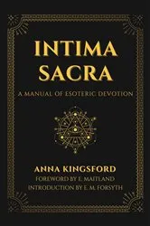 Book cover of Intima Sacra by Anna Kingsford