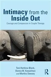 Book cover of Intimacy from the Inside Out by Toni Herbine-Blank