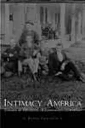 Book cover of Intimacy in America by Peter Coviello