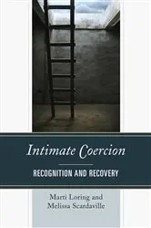 Book cover of Intimate Coercion by Marti Loring