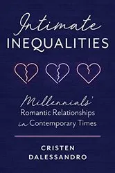 Book cover of Intimate Inequalities by Cristen Dalessandro