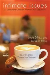 Book cover of Intimate Issues by Linda Dillow