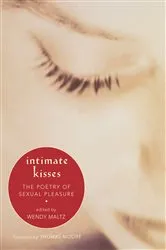 Book cover of Intimate Kisses by Wendy Maltz