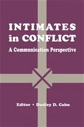 Book cover of intimates in Conflict by Dudley D. Cahn