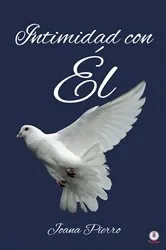Book cover of Intimidad con Él by Joana Pierro