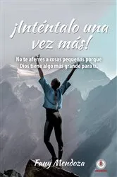 Book cover of ¡Inténtalo una vez más! by Fany Mendoza