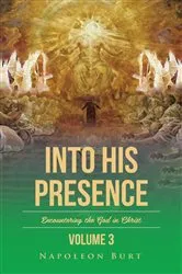 Book cover of Into His Presence, Volume 3 by Unknown