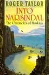 Book cover of Into Narsindal by Roger Taylor