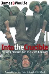 Book cover of Into the Crucible by James Woulfe