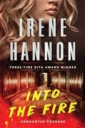 Book cover of Into the Fire (Undaunted Courage Book #1) by Irene Hannon