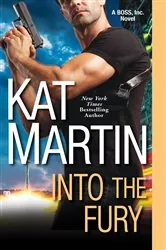 Book cover of Into the Fury by Kat Martin