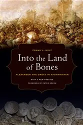 Book cover of Into the Land of Bones by Frank L. Holt
