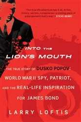 Book cover of Into the Lion's Mouth by Larry Loftis