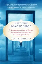 Book cover of Into the Magic Shop by James R. Doty