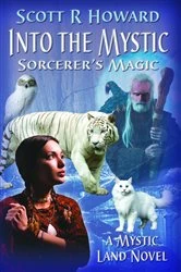 Book cover of Into the Mystic by Howard, Scott, R