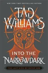 Book cover of Into the Narrowdark by Tad Williams