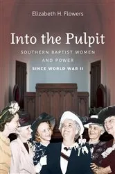 Book cover of Into the Pulpit by Elizabeth H. Flowers