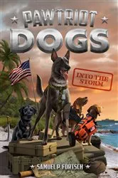 Book cover of Into the Storm #3 by Samuel P. Fortsch