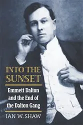 Book cover of Into the Sunset by Ian W. Shaw