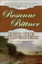 Book cover of Into the Wilderness by Sara Donati