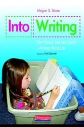 Book cover of Into Writing by Megan Sloan