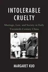 Book cover of Intolerable Cruelty by Margaret Kuo