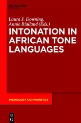 Book cover of Intonation in African Tone Languages by Laura J. Downing