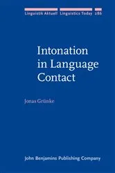 Book cover of Intonation in Language Contact by Jonas Grünke