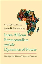 Book cover of Intra-African Pentecostalism and the Dynamics of Power by Unknown
