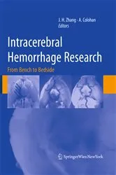 Book cover of Intracerebral Hemorrhage Research by John Zhang