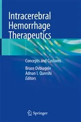 Book cover of Intracerebral Hemorrhage Therapeutics by Bruce Ovbiagele