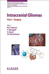 Book cover of Intracranial Gliomas Part I - Surgery by M.F. Chernov
