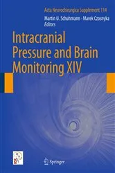 Book cover of Intracranial Pressure and Brain Monitoring XIV by Unknown