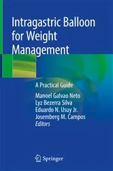 Book cover of Intragastric Balloon for Weight Management by Manoel Galvao Neto
