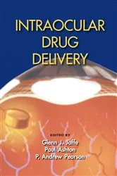 Book cover of Intraocular Drug Delivery by Glenn J. Jaffe